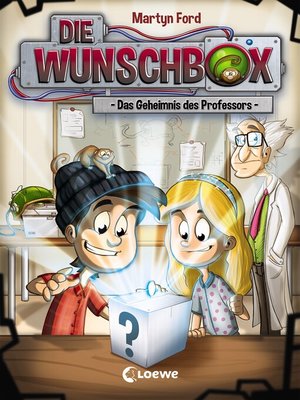 cover image of Die Wunschbox 1--Das Geheimnis des Professors